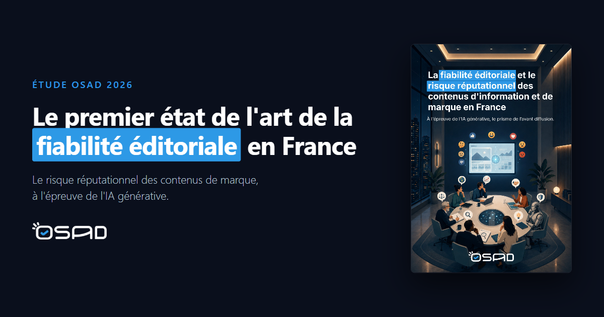 Couverture du Baromètre OSAD 2026 sur la fiabilité éditoriale et le risque réputationnel des contenus d'information et de marque en France.